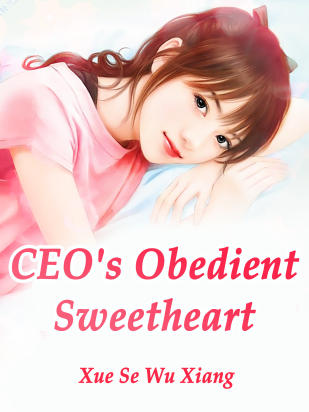 Forced Love: CEO's Obedient Sweetheart